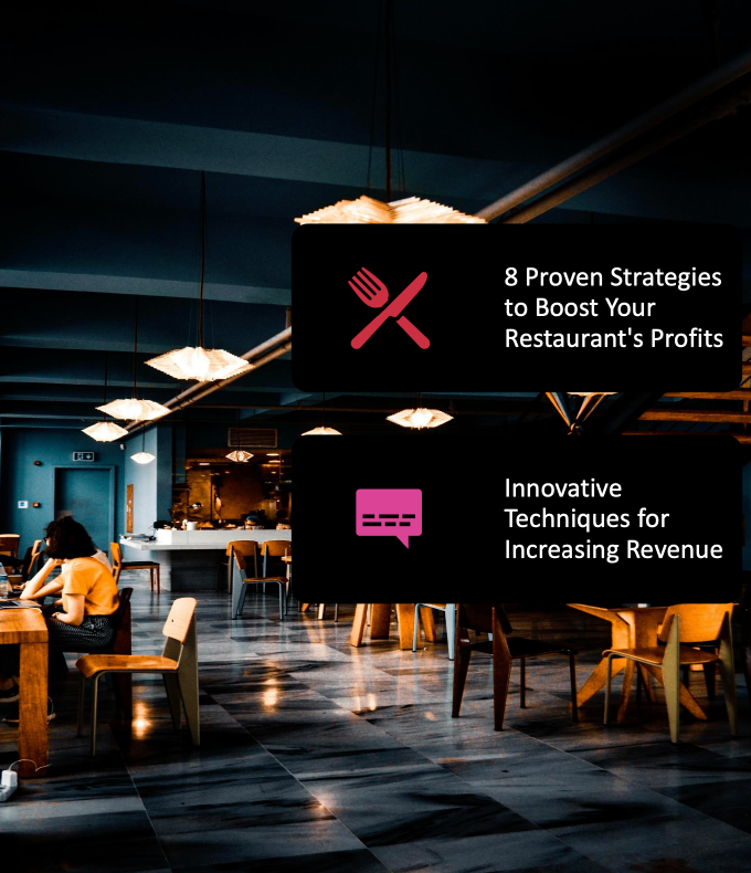 8 Proven Strategies to Boost your Restaurants Profits
