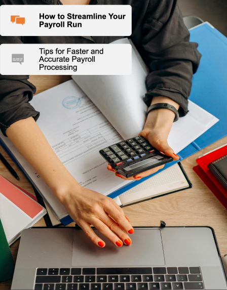 How to Streamline Your Payroll Run