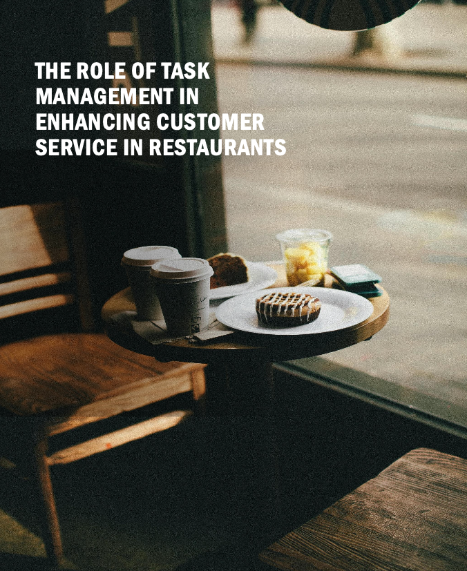 The Role of Task Management in Enhancing Customer Service in Restaurants